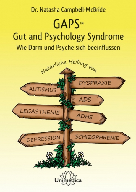 GAPS - Gut and Psychology Syndrome by Dr Natasha Campbell McBride